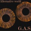 G.A.S - Alternative World