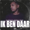 Djosko、Logisch、Demz《Ik ben daar (feat. Logisch & Demz)(Explicit)》[MP3/LRC]