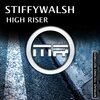 Stiffywalsh - High Riser (Original Mix)