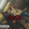 Mel Guap、King Jo - Skrilla (feat. King jo)(Explicit)