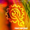 Tony Metric - Desire (Radio Edit)