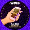 Max Dean - You Free Yet?