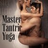 Tantra Yoga Masters - Meditation to Bond with Partner