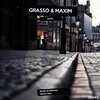 Grasso & Maxim - Gravity (Original Mix)