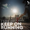 Viktoria Vane、Munéz、Damon Paul - Keep on Running