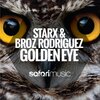 Broz Rodriguez、Star-X - Golden Eye (Original Mix)