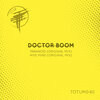 Doctor Boom - Paranoid (Original Mix TOTUM040A)