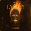 Khii MH、Kris Barzola - Lay Lay (Explicit)