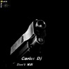 Carles Dj - Don't Kill (Original Mix)