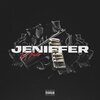 JayBucks - JENNIFER (Explicit)