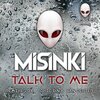 MiSinki - Talk to me