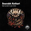 Sourabh Kothari - See My Devil In Your Mirror