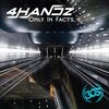 4Handz - Only In Facts (Original Mix)