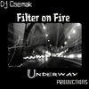 Dj Csemak - Filter on Fire (Original Mix)