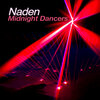 Naden - Midnight Dancers (Original Mix)