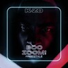 K-ZO - Boozoom! Freestyle (Explicit)