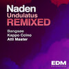 Naden - Undulatus (Bangsøe Remix)