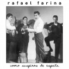 Rafael Farina《La novia de Emilio Fuentes》[MP3/LRC]