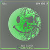 Fuda - The Low Acid Heat (Original Mix)