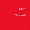 CLiVe - Who's Aretha