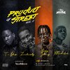 Mohbad、Zinoleesky、dj muse、T.I BLAZE、Barry Jhay - Product Of Street Mixtape Vol II (feat. Barry Jhay T.I Blaze Zinoleesky & Mohbad)