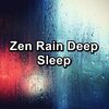 Baby Rain、Sleepy Rain、Rain Sounds for Sleep - Gutter Rain and Nature Sounds Calm Instrumental Sounds