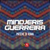 Patche Di Rima - Mindjeris Guerreira