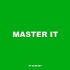 Alekssy - Master it