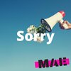 Max a Millian - Sorry