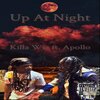 Killa Wiz、Apollo - Up At Night (Explicit)