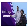 Baba Danger、Kamil - Paair Lagy (feat. Kamil)