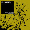 dj hero - What You Need (Original Mix)