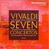 marion verbruggen、paul goodwin、John Holloway、dennis godburn、John Toll、Sebastian Comberti - Chamber Concerto in D Major, RV 95 