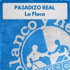 Pasadizo Real、Pau Dones - La Flaca (Dance Edit)