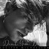 Lucifer Michaelson - Don't You Dare