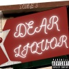 DoubleS - Dear Liquor (Explicit)