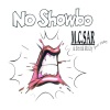 M.C.Sar、Real McCoy、patsy - No Showbo (Radio Edit)