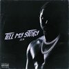 J.L.A. - Tell My Story (Explicit)