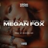 Pindos Atletico、Styl Mo、Mel - Megan Fox (Explicit)