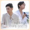 K-ICM、Hồ Tuấn Phúc - Người Đó Cướp Anh Đi (PianoVersion)