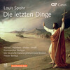 frieder bernius、Deutsche Kammerphilharmonie Bremen - Spohr: Die letzten Dinge: I. Ouvertüre