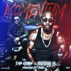 San Quinn、Baby S - Momentum (Explicit)