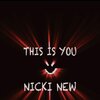 Nicki New - THIS IS YOU