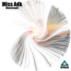 Miss Adk - Standing Waves (Original Mix)