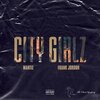 Mantiz、Frank Jordon - City Girlz (feat. Frank Jordon)(Explicit)
