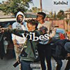 Ketalsd - Vibes (Explicit)