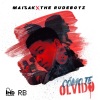 Maisak、The Rudeboyz - Cómo Te Olvido
