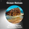 Ocean Sounds、Nature Sounds、Ocean Sounds by Melina Reat - Sea Noises