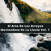Ruido Del Sueno、Lluvia、Cascada de Lluvia - Miedo De La Corriente De La Lluvia