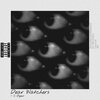 Slim Dojeur - Dear Watchers (Explicit)